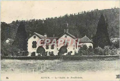 Cartes postales Autun Le Chalet de Feuillebois