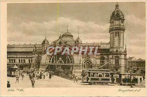 Cartes postales Koln Rh Hauptbahnhof