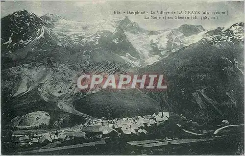 Cartes postales Dauphin� - Le Village de LA GRAVE La Meije et ses glaciers