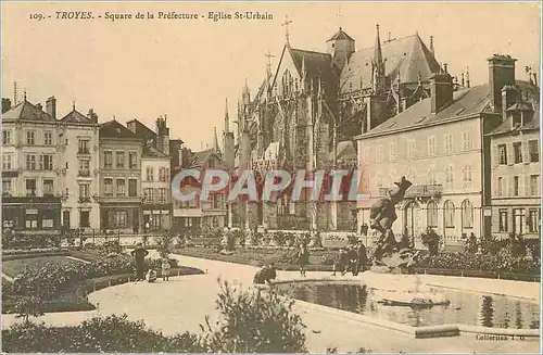 Cartes postales TROYES- Square de la Prefecture -Eglise St- Urbain