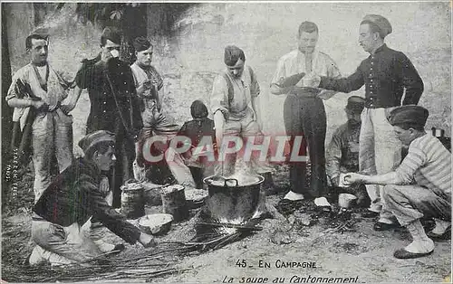 Cartes postales En Campagne la soupe au Cantonnement Militaria