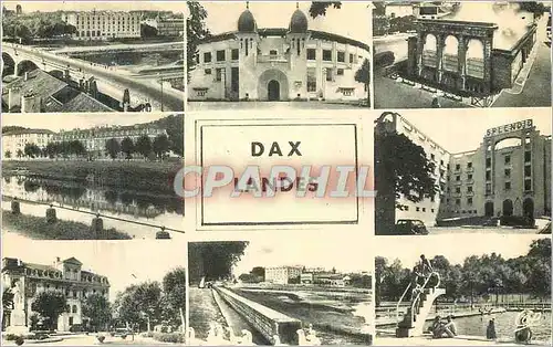 Cartes postales moderne Dax vue generale Arenes Fontaine d'eau chaude Etablissement Thermal le Splendid Place Thiers l'A