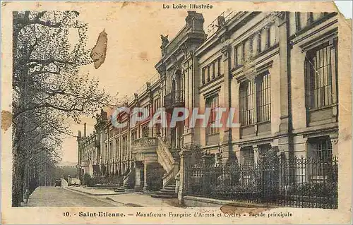 Cartes postales Le Loire Illustree Saint Etienne Manufacture Francaise d'Armes et Cycles Facade principale