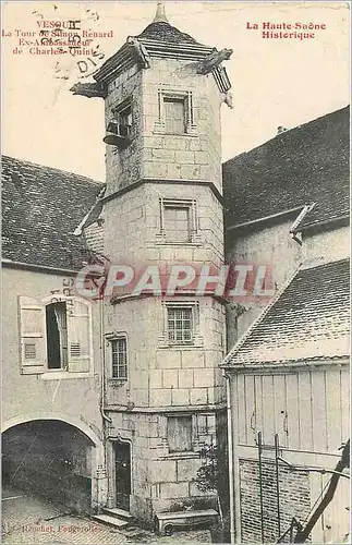 Cartes postales Vesoul La Tour de Silnon Renard Ex Ambassadeur de Charles Quint La Haute Saone Historique