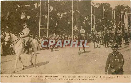 Cartes postales Apotheose de la Victoire 14 Juillet 1919 Militaria Marechal Petain