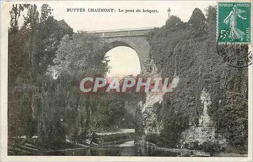 Cartes postales Buttes Chaumont Le Pont de Briques