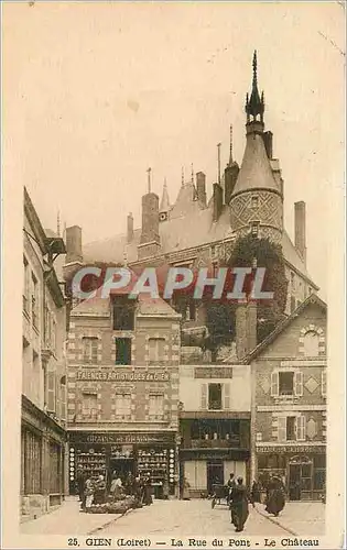 Cartes postales Gien Loiret La Rue du Pont Le Chateau