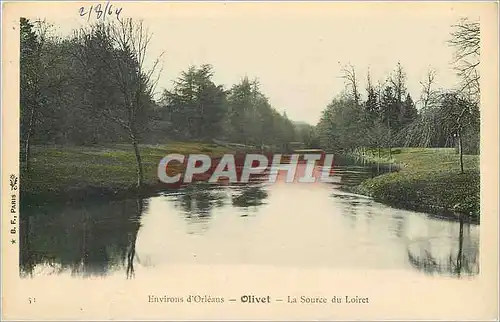 Cartes postales Environs d'Orleans Olivet La Source du Loiret