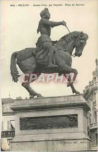 Cartes postales Orleans Jeanne d'Arc par Foyatier Place du Martroi