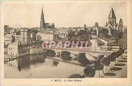 Cartes postales Metz Le Pont Moyen