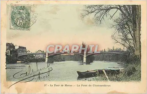 Cartes postales Le Tour de Marne Pont de Chennevieres