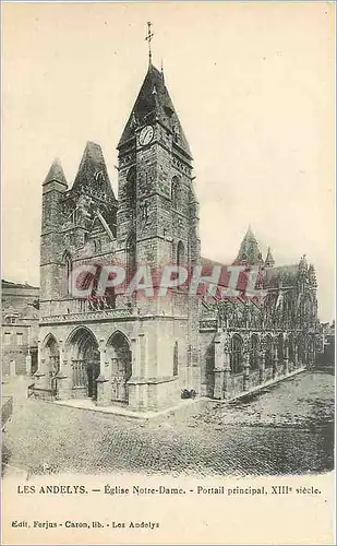 Cartes postales Les Andelys Eglise notre Dame portail prinCartes postalesl XIIIe siecle