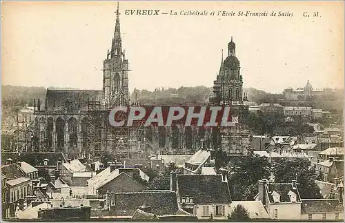 Cartes postales Evreux La Cathedrale et l'Ecole St Francois de Salles