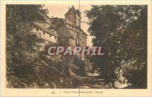 Cartes postales Haut Koenigsbourg Entree