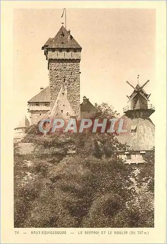 Cartes postales Haut Koenigsbourg Le Beffroi et le Moulin