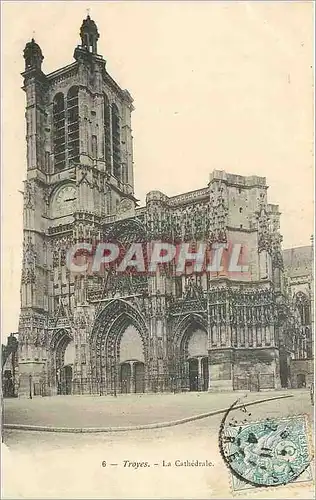 Cartes postales Troyes La Cathedrale