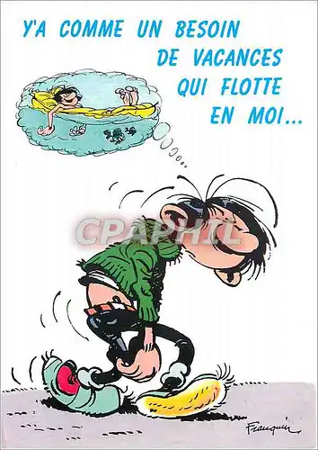 Cartes postales moderne Y'a comme un besoin de vacances qui flotte en moi Gaston Lagaffe Franquin