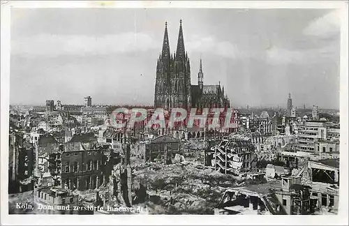 Cartes postales moderne Koln Dom und Zersforte Militaria