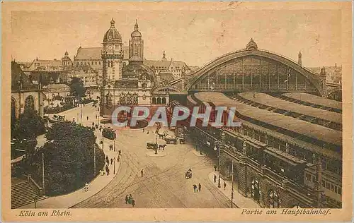 Cartes postales Koln am Rhein Partie am Hauptbahnhof Train