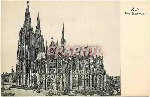 Cartes postales Koln Dom Seitemansicht