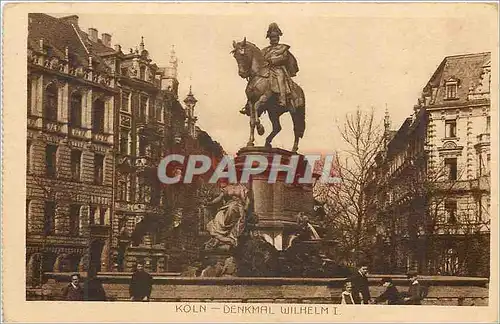 Cartes postales Koln Denkmal Wilhelm