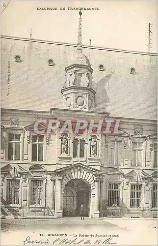 Cartes postales Besancon La Palais de Justice (1583)