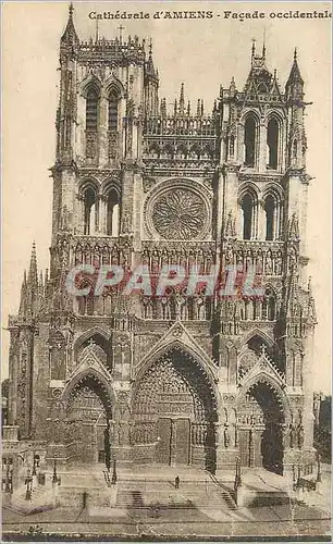 Cartes postales Cathedrale d Amiens Facade occidentale