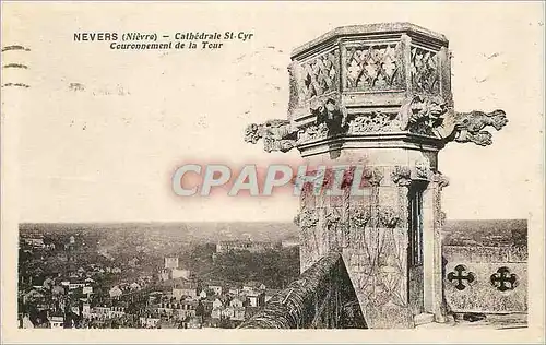 Cartes postales Nevers (Nievre) Cathedrale St Cyr Couronnement de la Tour