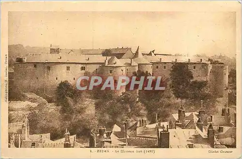 Cartes postales Sedan le Chateau Fort Construit en 1430 par Evrard III de la Marck d'Aremberg