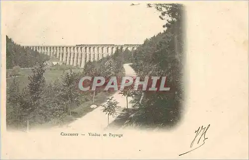 Cartes postales Chaumont Viaduc et Paysage (carte 1900)