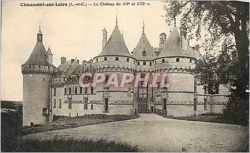 Cartes postales Chaumont sur loire(l et c) le chateau du xv et xvi s