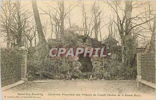 Cartes postales Saint Leu Taverny Ancienne Propriete des Princes de Conde (Rocher de la Source Mery)