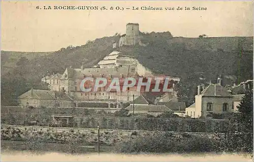 Cartes postales la Roche Guyon (S et O) Le Chateau Vue de la Seine