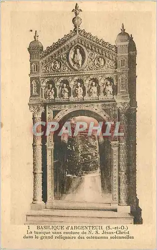 Cartes postales Basilique d'Argenteuil (S et O) La Tunique sans Couture de N S Jesus Christ