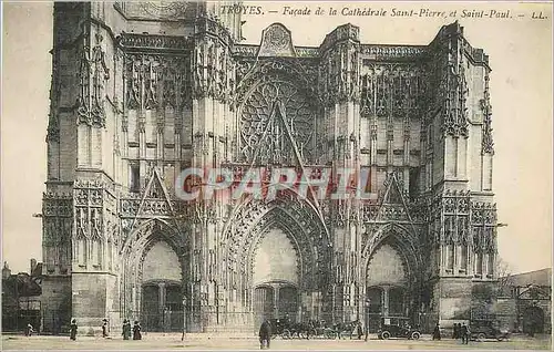 Cartes postales Troyes Facade de la Cathedrale Saint Pierre et Saint Paul