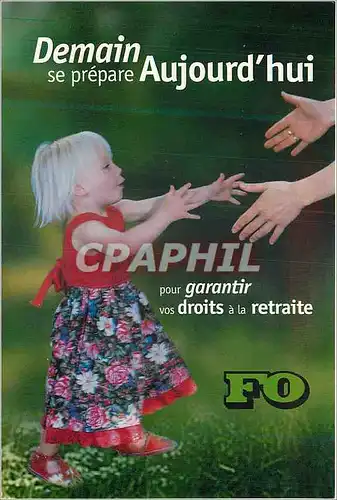 Cartes postales moderne Demain se Prepare Aujourd'Hui pour Garantir vos Droits a la Retraite Reforme des Retraite