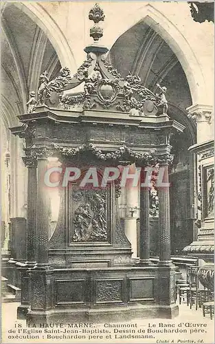 Cartes postales La Haute Marne Chaumont Le Banc d'Oeuvre de L'Eglise Saint Jean Baptiste Dessin de Bouchardon pe