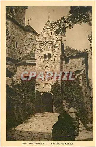 Cartes postales Haut Koenigsbourg Entree Principale