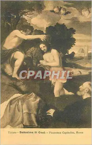 Cartes postales Roma Pinacoteca Capitolina Tiziano Battesimo di Gesu