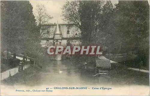 Cartes postales 40 chalons sur marne caisse d epargne