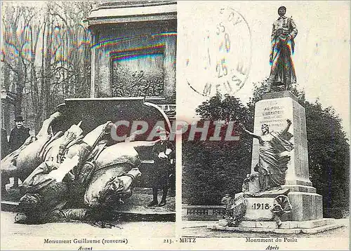 REPRO Metz Monument Guillaume (Renverse) Avant Monument du Poilu Apres