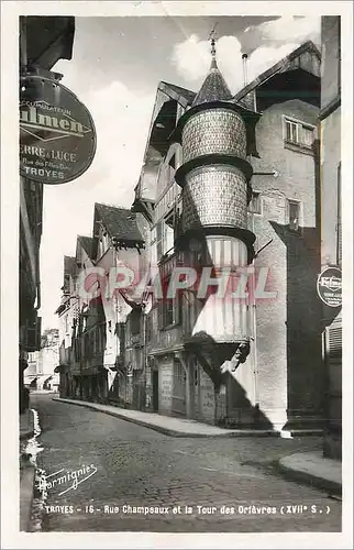 Cartes postales moderne Troyes Rue Champeaux et la Tour (XVIIe S)