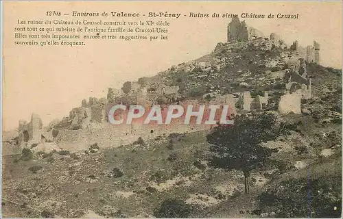 Cartes postales Environs de Valence St Peray Ruines du vieux Chateau de Crussol