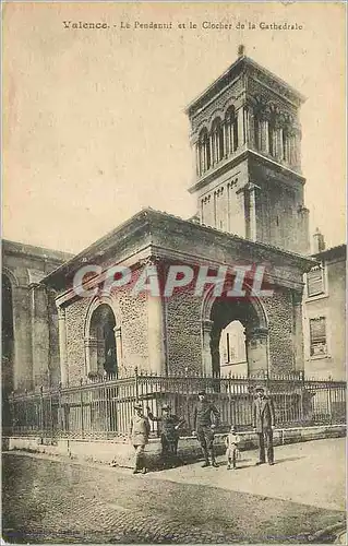 Cartes postales Valence Le Pendentif et le Clocher de la Cathedrale