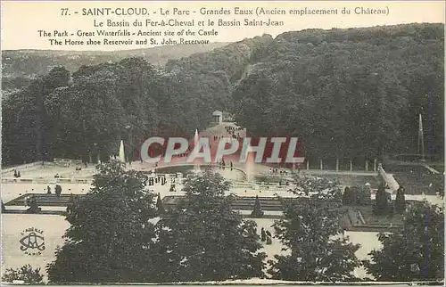 Cartes postales St Cloud Le Parc Grandes Eaux Ancien emplacement du Chateau Le Bassin du Fer a Cheval et le Bass