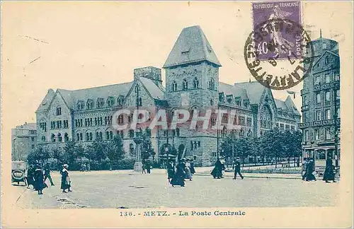 Cartes postales Metz La Poste Centrale