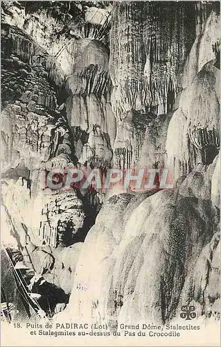 Cartes postales Puits de Padirac (Lot) Grand Dome Stalactites et Stalagmites au dessus du pas du Crocodile