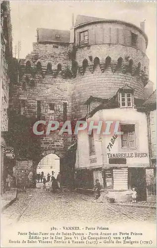 Cartes postales Vannes Porte Prison Porte Saint Pater ou de Saint Patern Porte Avane ou Porte Prison Tamareille