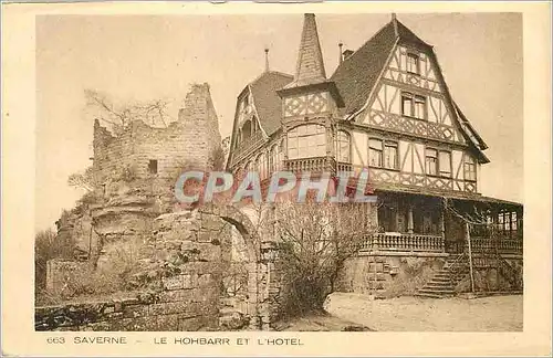 Cartes postales Saverne Le Hohbarr et l'Hotel