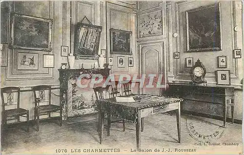 Cartes postales Les Charmettes Le Salon de J J Rousseau